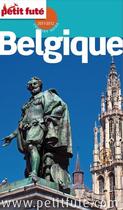 Couverture du livre « GUIDE PETIT FUTE ; COUNTRY GUIDE ; Belgique (édition 2011/2012) » de  aux éditions Petit Fute