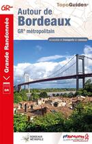 Couverture du livre « Autour de Bordeaux : GR métropolitain » de  aux éditions Ffrp