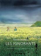 Couverture du livre « Les ignorants : récit d'une initiation croisée » de Etienne Davodeau aux éditions Futuropolis