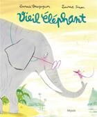 Couverture du livre « Vieil éléphant » de Laurent Simon et Laurence Bourguignon aux éditions Mijade