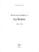 Couverture du livre « Écrits sur le théâtre t.4 ; la scène 1983-1990 » de Antoine Vitez aux éditions P.o.l