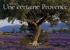 Couverture du livre « Une certaine Provence » de Franck Bel aux éditions Equinoxe