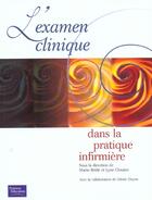 Couverture du livre « Examen clinique dans la pratique infirmiere (l') » de Brule/Cloutier aux éditions Erpi - Renouveau Pedagogique