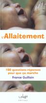 Couverture du livre « L'allaitement » de France Guillain aux éditions La Plage