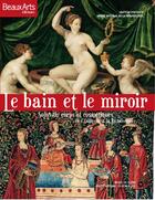 Couverture du livre « Le bain et le miroir » de  aux éditions Beaux Arts Editions