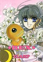 Couverture du livre « Rex » de Clamp aux éditions Pika