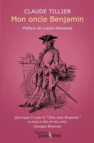 Couverture du livre « Mon oncle Benjamin » de Claude Tillier aux éditions Des Equateurs