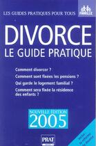 Couverture du livre « DIVORCE (édition 2005) » de Vallas-Lenerz E. aux éditions Prat