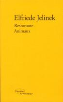 Couverture du livre « Restoroute » de Elfriede Jelinek aux éditions Verdier