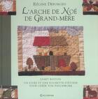 Couverture du livre « L'arche de Noé de grand-mère » de Deforges aux éditions Calligram