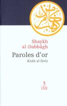 Couverture du livre « Paroles d'or » de Al-Dabbag Shaykh aux éditions Relie