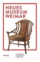 Couverture du livre « Neues museum weimar » de Holler Wolfgang aux éditions Hirmer