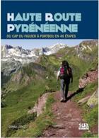 Couverture du livre « Haute route pyreneenne » de Gorka Lopez aux éditions Sua