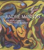 Couverture du livre « André Masson, une mythologie de l'être et de la nature » de  aux éditions Silvana