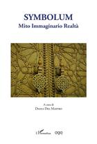 Couverture du livre « Symbolum ; mito immaginario realtà » de Diana Del Mastro aux éditions L'harmattan