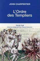 Couverture du livre « L'ordre des Templiers » de John Charpentier aux éditions Tallandier