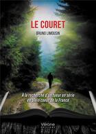 Couverture du livre « Le Couret » de Bruno Limousin aux éditions Verone