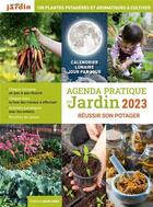 Couverture du livre « Agenda pratique du jardin : réussir son potager (édition 2023) » de Sandra Lefrancois aux éditions Marie-claire