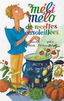 Couverture du livre « Méli-Mélo de recettes ensoleillées » de Tata Framboise aux éditions Riqueti