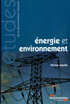 Couverture du livre « Énergie et environnement » de  aux éditions Documentation Francaise