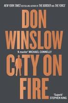 Couverture du livre « CITY ON FIRE » de Don Winslow aux éditions Harper Collins