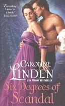 Couverture du livre « SIX DEGREES OF SCANDAL » de Caroline Linden aux éditions Avon Books Usa