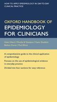 Couverture du livre « Oxford Handbook of Epidemiology for Clinicians » de Paul Elliott aux éditions Editions Racine