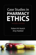 Couverture du livre « Case Studies in Pharmacy Ethics » de Robert Veatch aux éditions Editions Racine