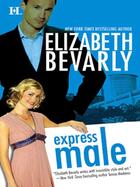 Couverture du livre « Express Male (Mills & Boon M&B) » de Elizabeth Bevarly aux éditions Mills & Boon Series