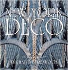 Couverture du livre « New york deco » de Richard Berenholtz aux éditions Rizzoli
