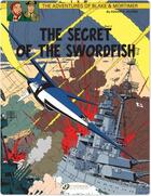 Couverture du livre « Blake et Mortimer t.17 : the secret of the swordfish t.3 » de Edgar Pierre Jacobs aux éditions Cinebook