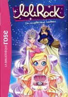 Couverture du livre « LoliRock t.18 ; un mystérieux cadeau » de  aux éditions Hachette Jeunesse