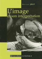 Couverture du livre « L'image et son interprétation » de Martine Joly aux éditions Armand Colin