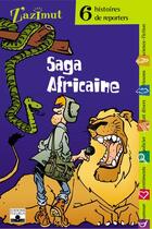 Couverture du livre « Reporter - saga africaine » de  aux éditions Fleurus