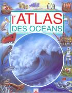 Couverture du livre « Atlas des oceans » de Gaudineau/Delaroche aux éditions Fleurus