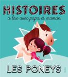 Couverture du livre « Les poneys » de Ariane Delrieu et Elisabeth Gausseron et Marie Ecarlat aux éditions Fleurus