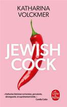 Couverture du livre « Jewish cock » de Katharina Volckmer aux éditions Le Livre De Poche