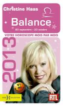 Couverture du livre « Balance 2013 » de Christine Haas aux éditions Hors Collection