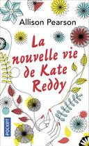 Couverture du livre « La nouvelle vie de Kate Reddy » de Allison Pearson aux éditions Pocket