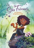 Couverture du livre « Star friends Tome 6 : la potion empoisonnée » de Linda Chapman aux éditions Pocket Jeunesse