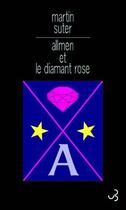 Couverture du livre « Allmen et le diamant rose » de Martin Suter aux éditions Christian Bourgois
