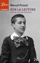 Couverture du livre « Sur la lecture ; journées de lecture » de Marcel Proust aux éditions J'ai Lu