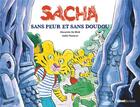 Couverture du livre « Sacha sans peur et sans doudou » de Joelle Passeron et Alexandre De Mote aux éditions Glenat Jeunesse