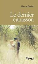 Couverture du livre « Le dernier canasson » de Marcel Grelet aux éditions L'a Part Buissonniere