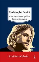 Couverture du livre « C'est mon coeur qui bat dans cette ordure » de Christophe Paviot aux éditions Litos