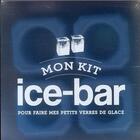 Couverture du livre « Mon kit ice-bar » de Jane Lawson aux éditions Marabout