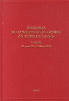 Couverture du livre « Registres du consistoire de geneve au temps de calvin » de Lee Palmer Wandel aux éditions Droz