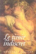 Couverture du livre « Le tiroir indiscret » de Laure Hillerin aux éditions Mercure De France