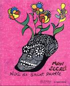 Couverture du livre « Mon secret » de Niki De Saint Phalle aux éditions Des Femmes