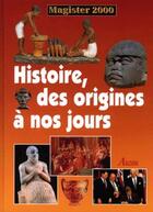 Couverture du livre « Histoire, des origines à nos jours » de  aux éditions Philippe Auzou